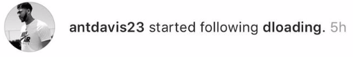 Anthony Davis follows D'Angelo Russell on instagram